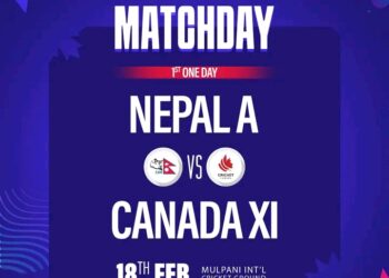 नेपाल ‘ए’ क्रिकेट टिमको पहिलो खेल क्यानडाविरुद्ध आज मुलपानी मैदानमा